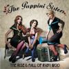 The Puppini Sisters - The Rise And The Fall Of Ruby Woo