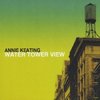 Annie Keating - Water Tower View