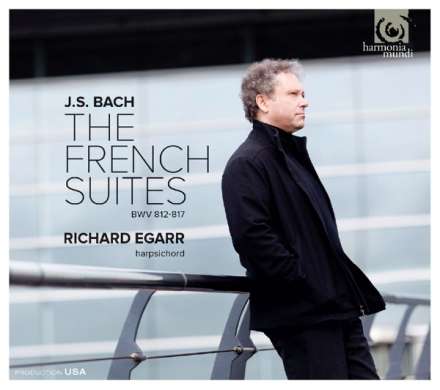 Bach, J. S. (Egarr, R.) - Französische Suiten BWV 812-817