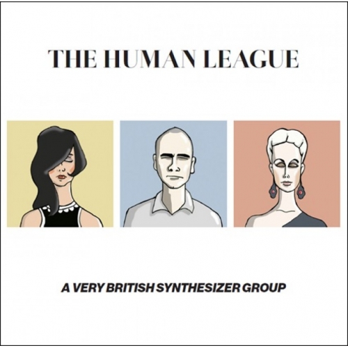 The Human League - A Very British Synthesizer Group - Musik an sich